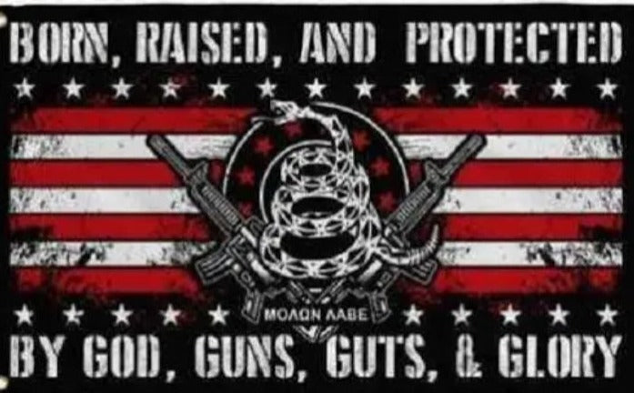 BORN RAISED AND PROTECTED